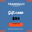 Transguy Supply Gift Card