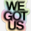 We got us holographic sticker