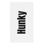 HUNKY Hand Towel - Black letters on a white hand towel
