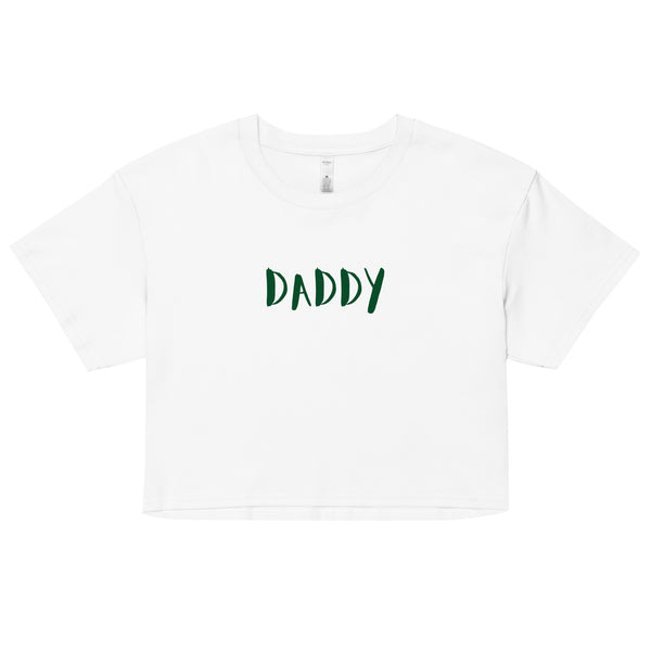 Daddy Crop Top