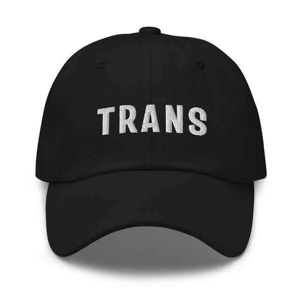 Trans Dad Hat White Letters