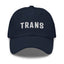 Trans Dad Hat White Letters